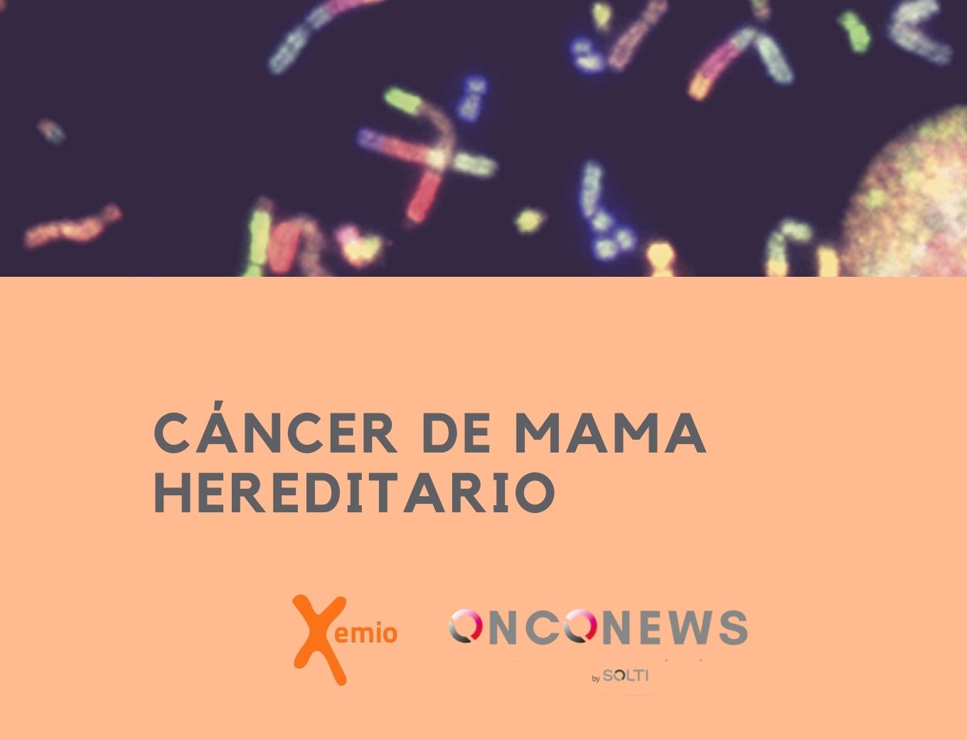 cancer de mama hereditario onconews xemio