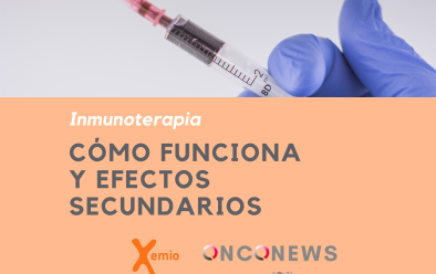 Inmunoterapia: Cómo funciona y sus efectos secundarios