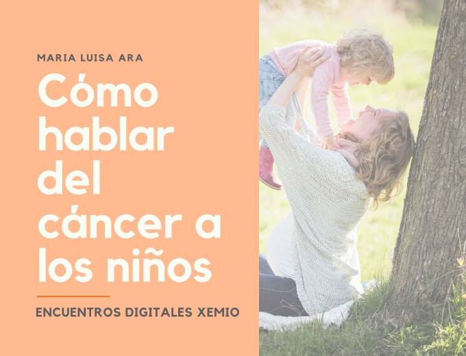 Cómo hablar del cáncer a los niños