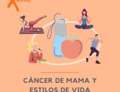 Evidencia sobre cómo afecta el estilo de vida -ejercicio, dieta, salud mental- al Cáncer de Mama