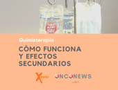 Quimioterapia: Cómo funciona y sus efectos secundarios
