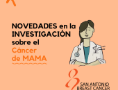 Novedades en la investigación SABCS 
